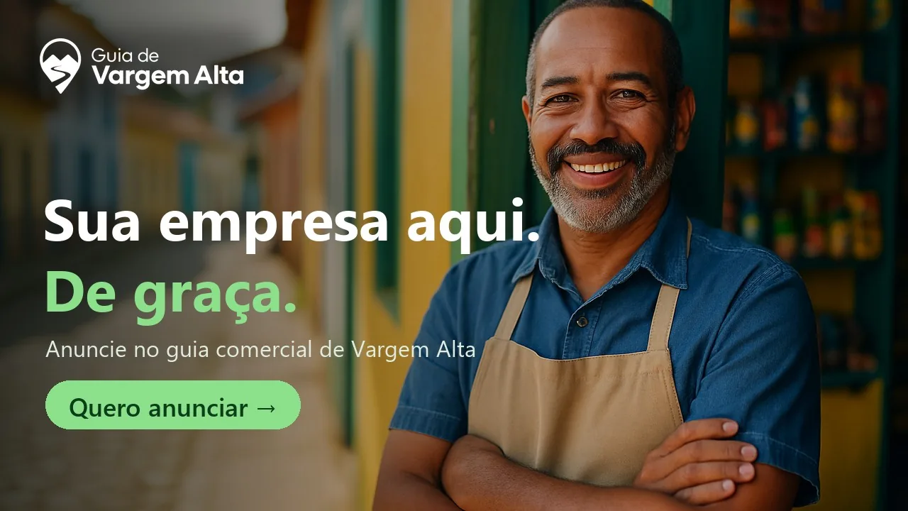 Anuncie sua empresa de graça no Guia de Vargem Alta